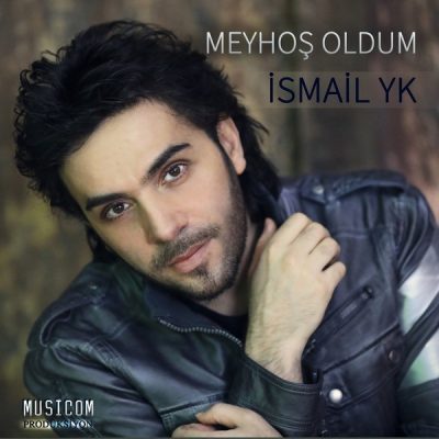 دانلود آهنگ ترکی Ismail YK Meyhos Oldum