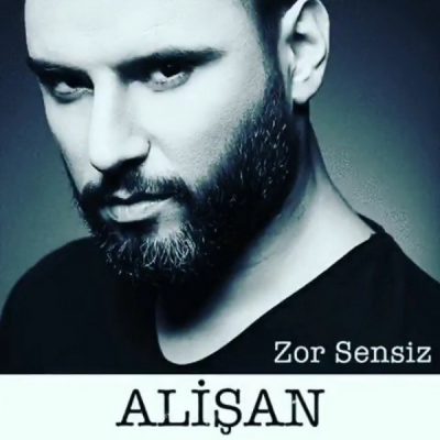 دانلود آهنگ ترکی Alisan به نام Zor Sensiz