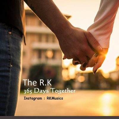 دانلود آهنگ بی کلام The R.K به نام ۳۶۵ Days Together