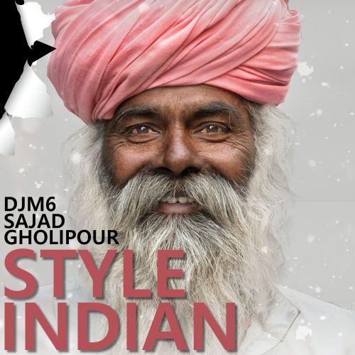 دانلود آهنگ سجاد قلیپور و DJM6 به نام Indian Style